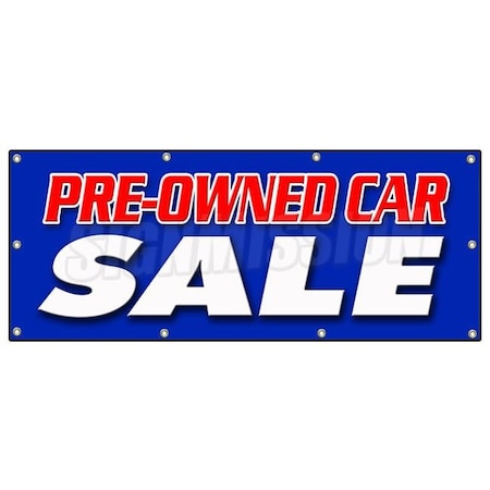Signmission PRE-OWNED CAR SALE BANNER SIGN used auto automobile buy here we finance B-96 Pre-Owned Car Sale